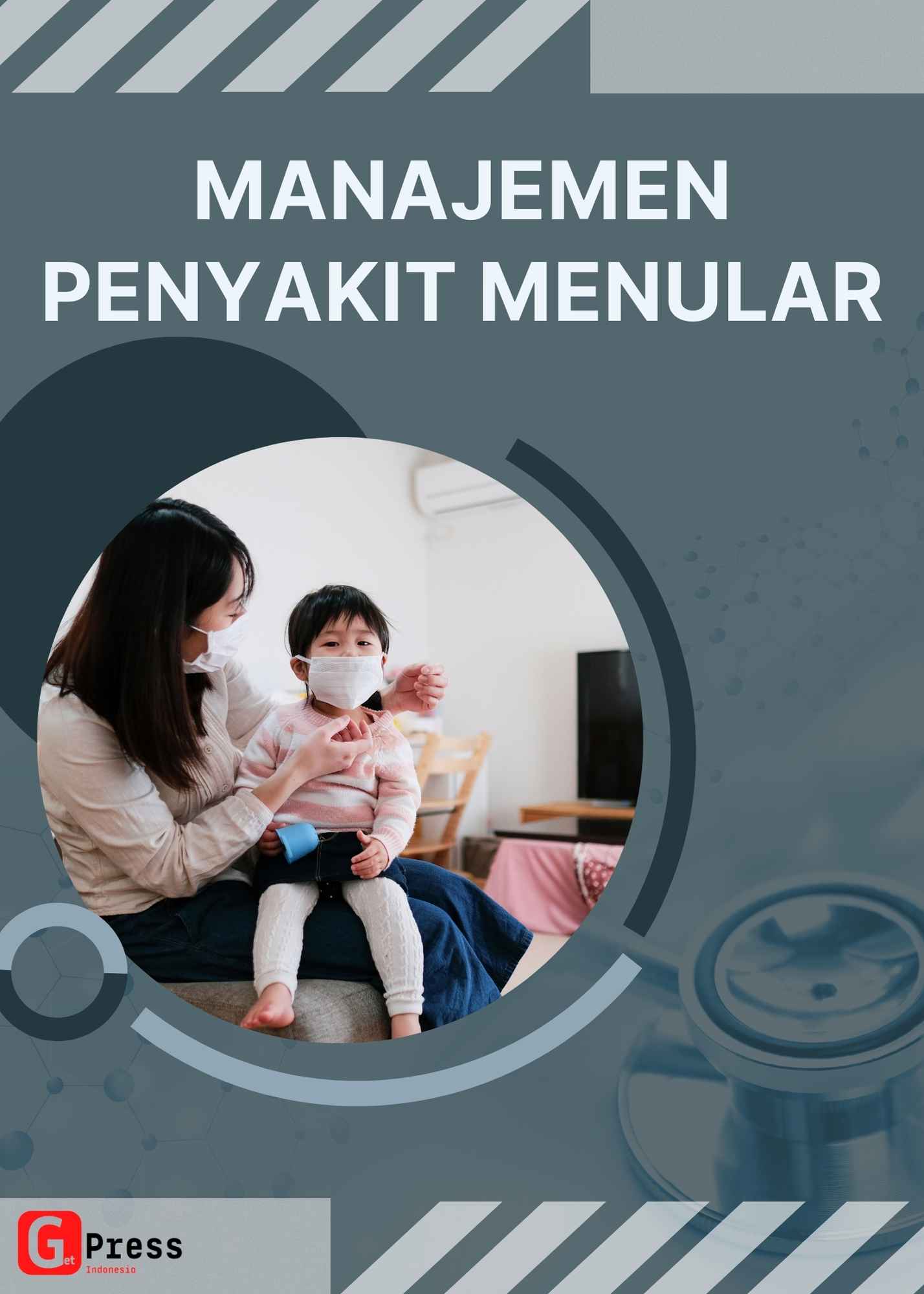 MANAJEMEN PENYAKIT MENULAR